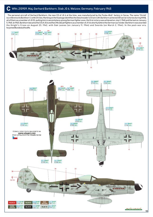 WNr. 210909, flown by Maj. Gerhard Barkhorn, Stab JG 6, Welzow, February 1945