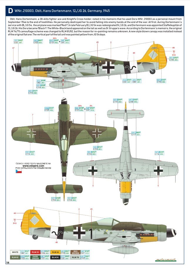 WNr. 210003, flown by Oblt. Hans Dortenmann, 12/JG 26, 1945