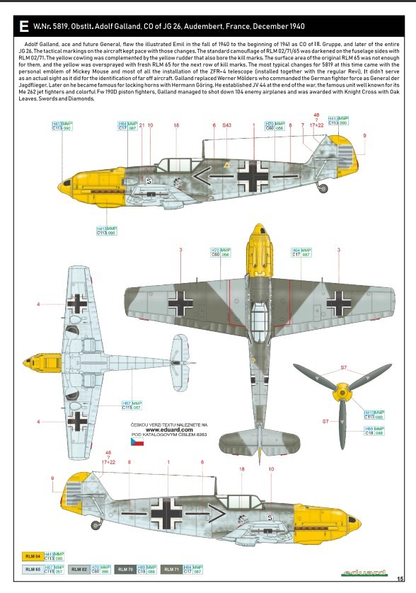 E:   W.Nr. 5819, Obstlt. Adolf Galland, Geschwaderkommodore JG 26, Audembert, France – Dec.1940