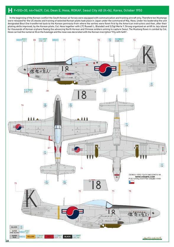 H. F-51D-30, 44-74629, Col. Dean E. Hess, ROKAF, Seoul City AB (K-16),, Korea, October 1950