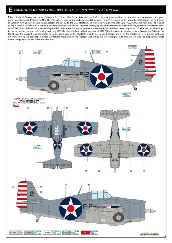 E. F4F-3 Wildcat - BuNo. 2531, Lt. Elbert S. McCuskey, VF-42, USS Yorktown (CV-5), May 1942