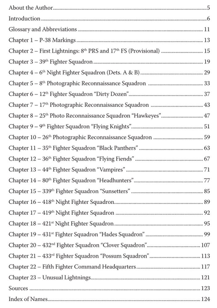 Pacific Profiles Volume Nine Allied Fighters: P-38 Series is told through 23 chapters along with front and back content: