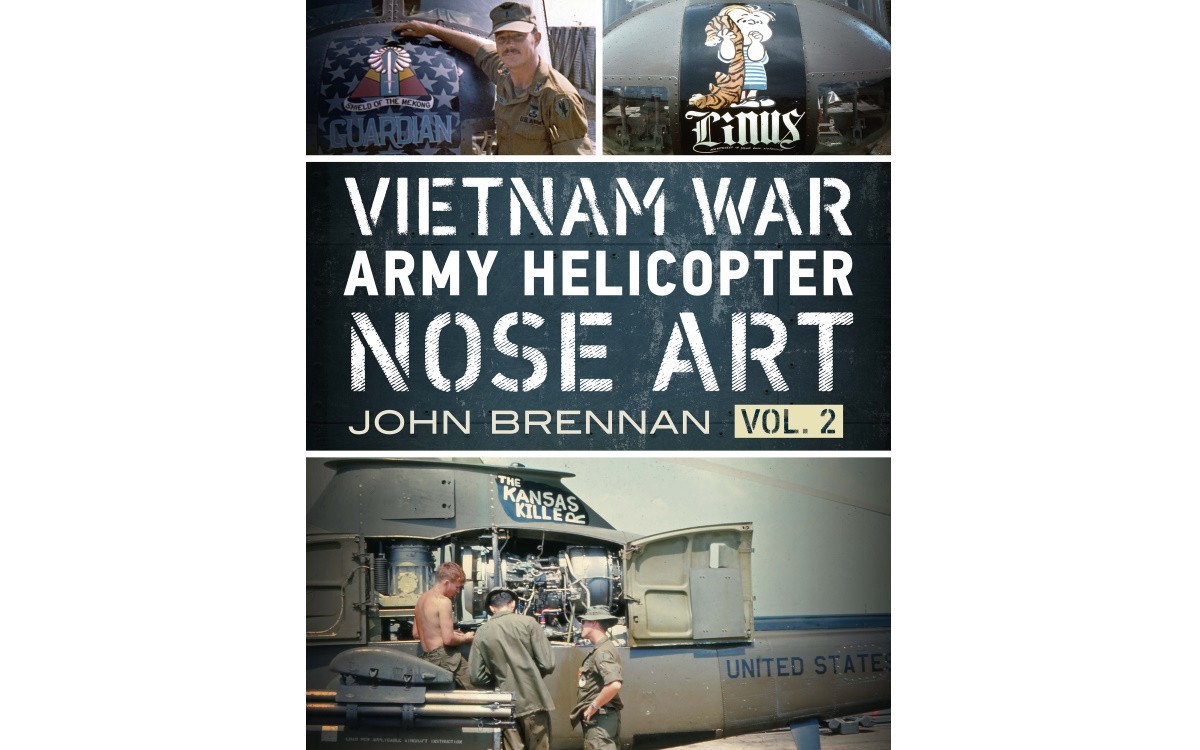 Vietnam Helicopter Nose Art Volume II