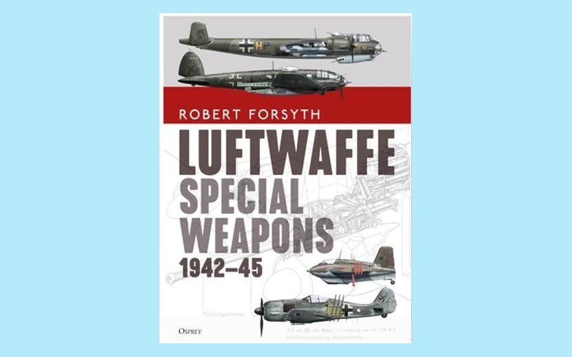 Luftwaffe Special Weapons 1942–45