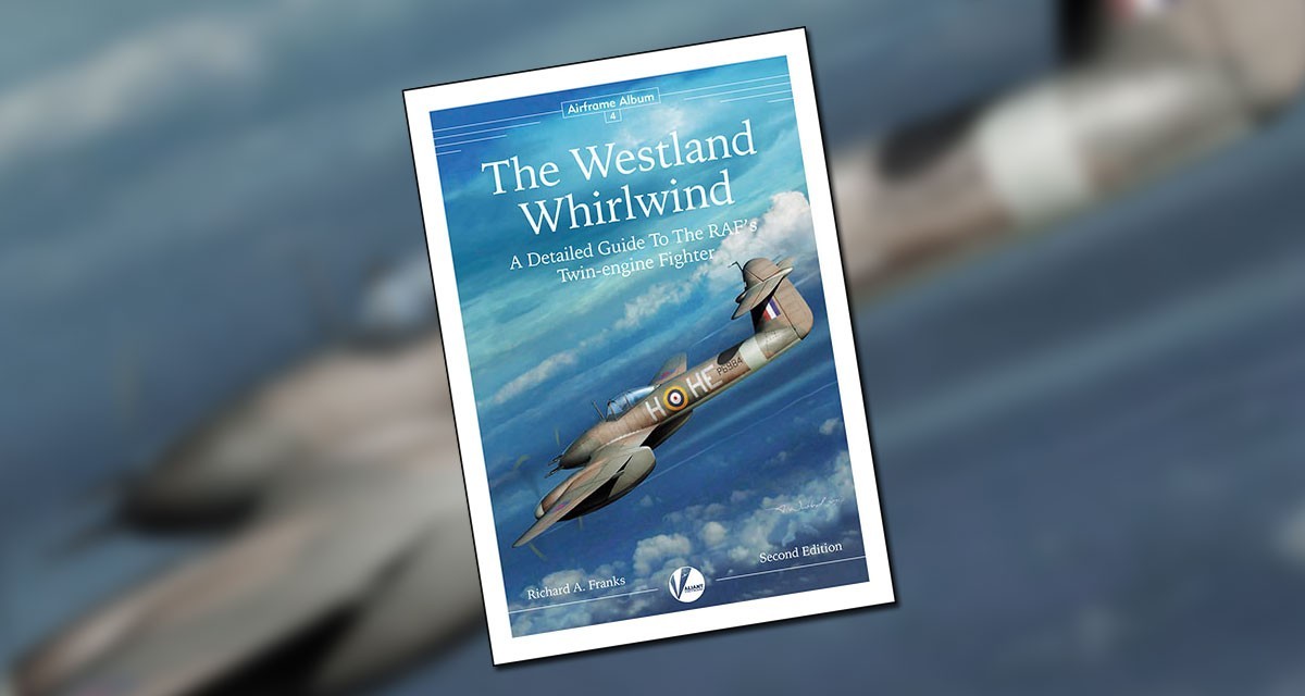 Airframe Album 4 - Westland Whirlwind - 2nd Edition