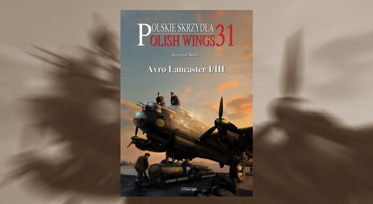 Polish Wings 31: Avro Lancaster