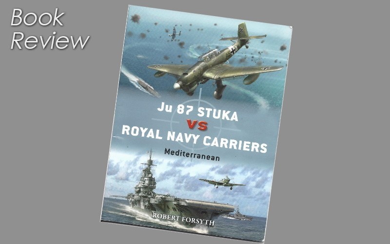 Ju 87 Stuka vs Royal Navy Carriers