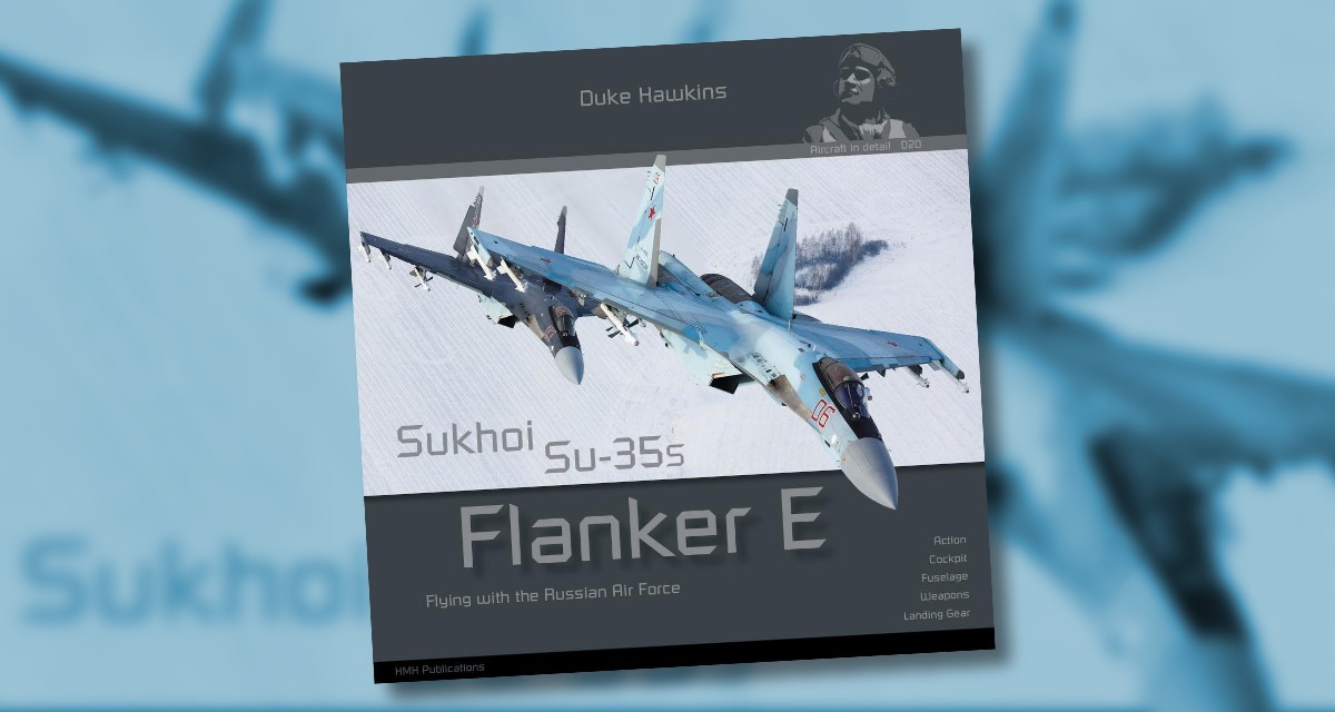 Sukhoi Su-35 Flanker E book