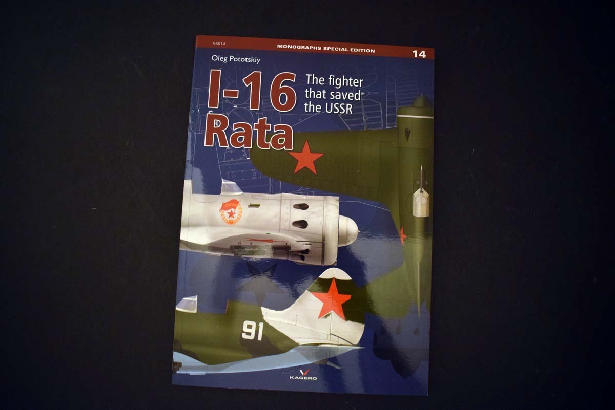 I-16 Rata The Fighter that saved the USSR