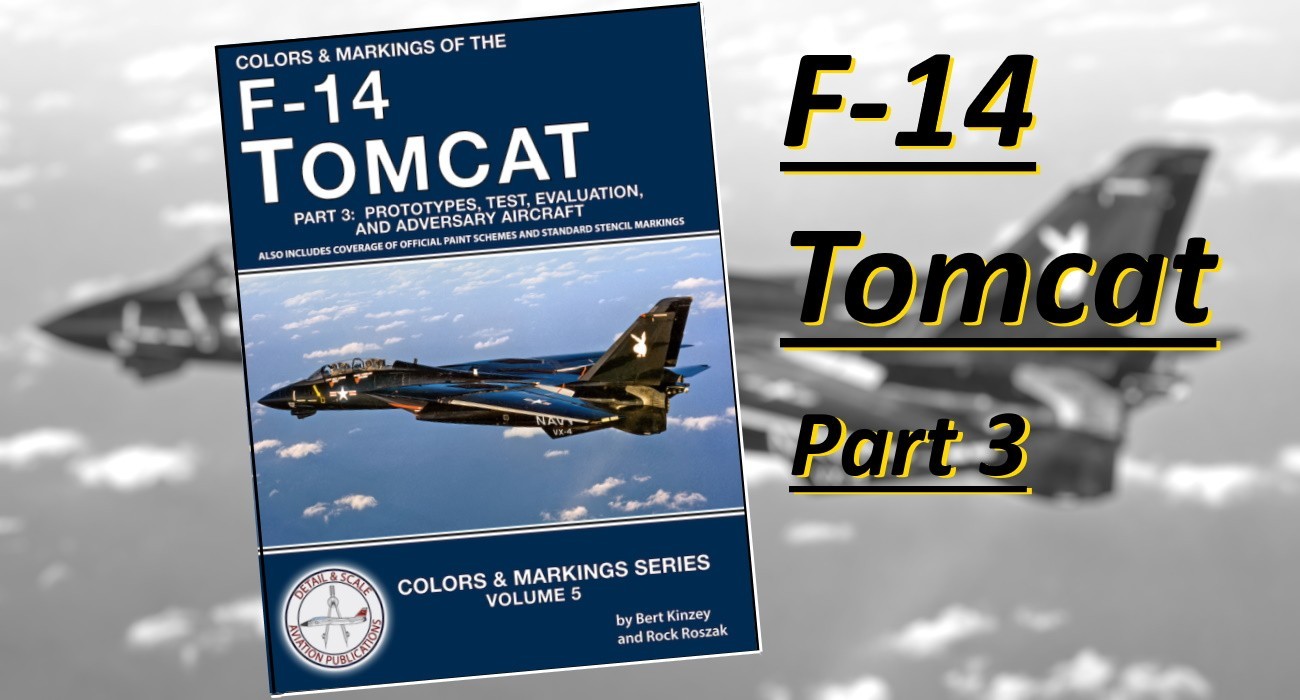 Colors & Markings Grumman F-14 Tomcat Part 3