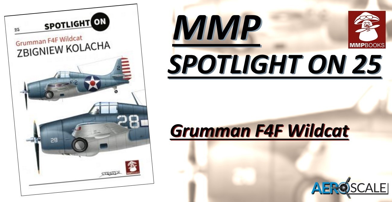 Spotlight ON 25 – Grumman F4F Wildcat