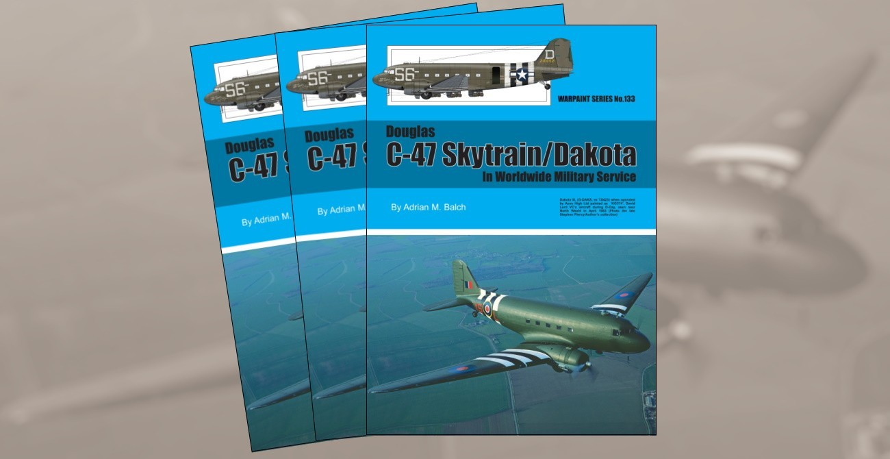 Publication: Douglas C-47 Skytrain/Dakota