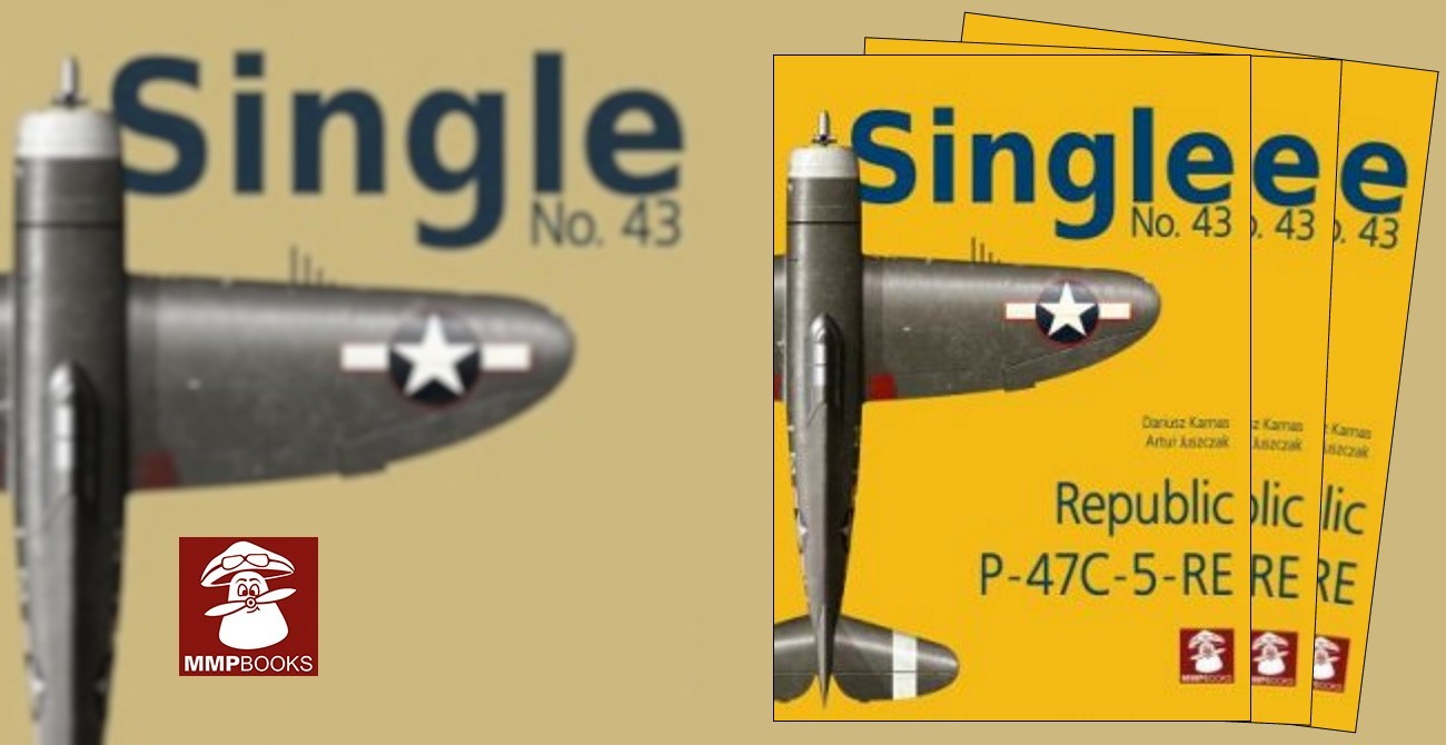 Single No. 43: Republic P-47C-5-RE Published