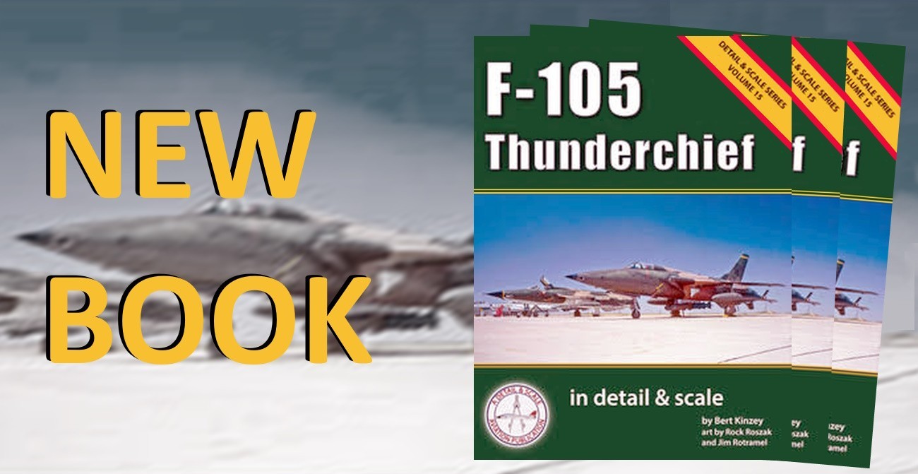 Detail & Scale 15: F-105 Thunderchief Out Soon