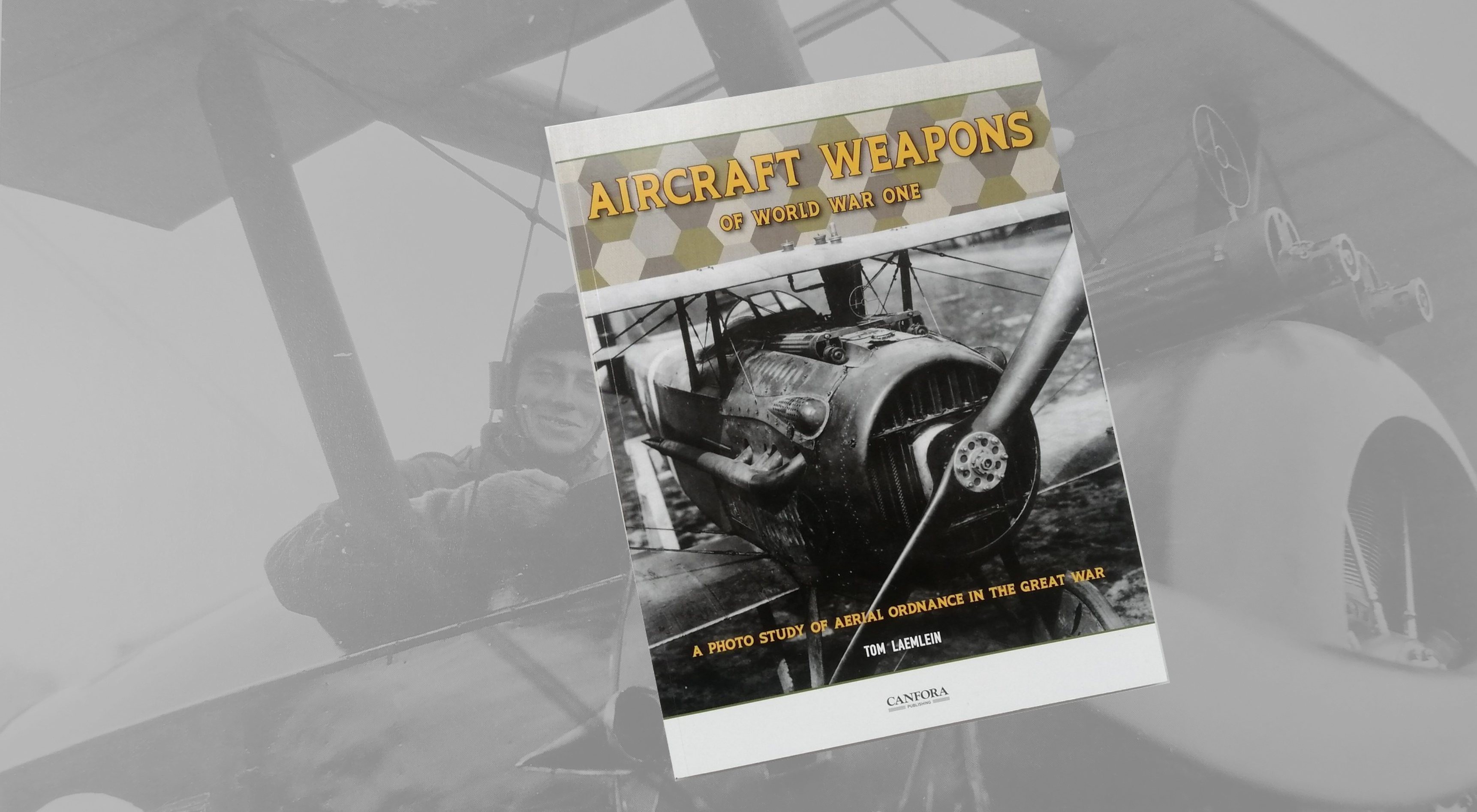 Review of Canfora Aircraft Weapons of World War One
