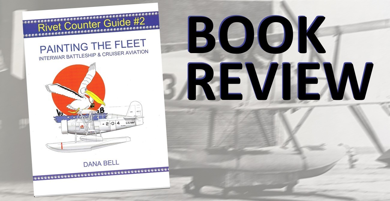 Painting the Fleet: Interwar Battleship & Cruiser Aviation