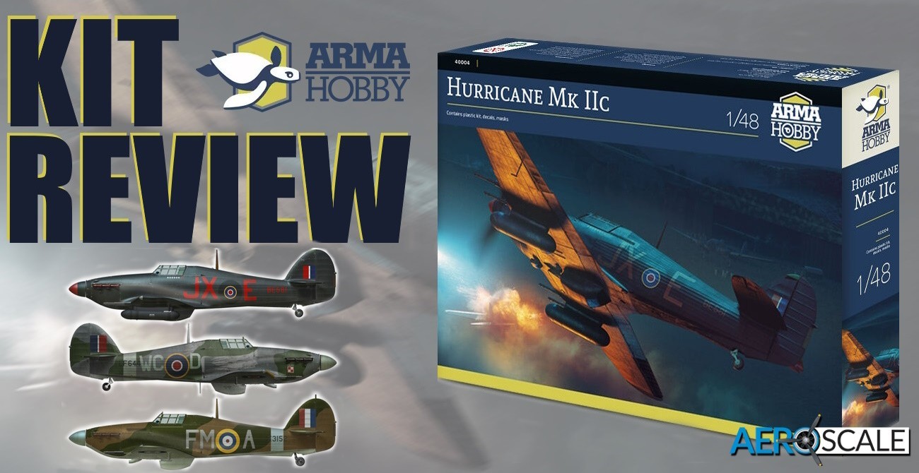 New Arma Hobby 1/72 scale kit announced – Hurricane Mk IIb