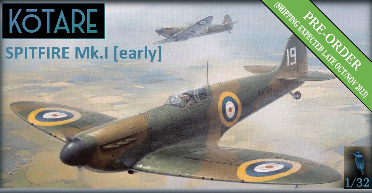 Spitfire Mk.I (Early) Pre-orders Commence