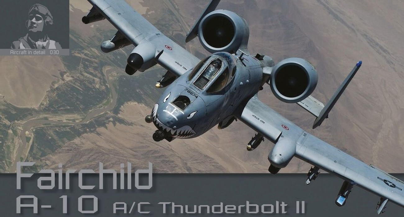 Aircraft in Detail: A-10 Thunderbolt II Planned