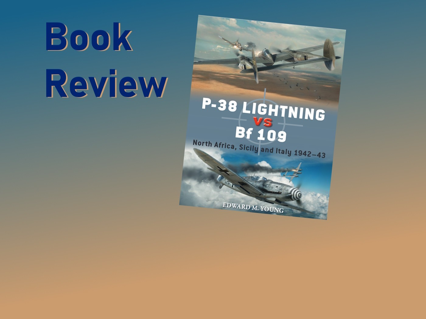 P-38 Lightning vs Bf 109