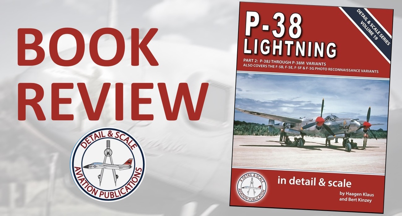 P-38 Lightning in Detail & Scale. Part 2