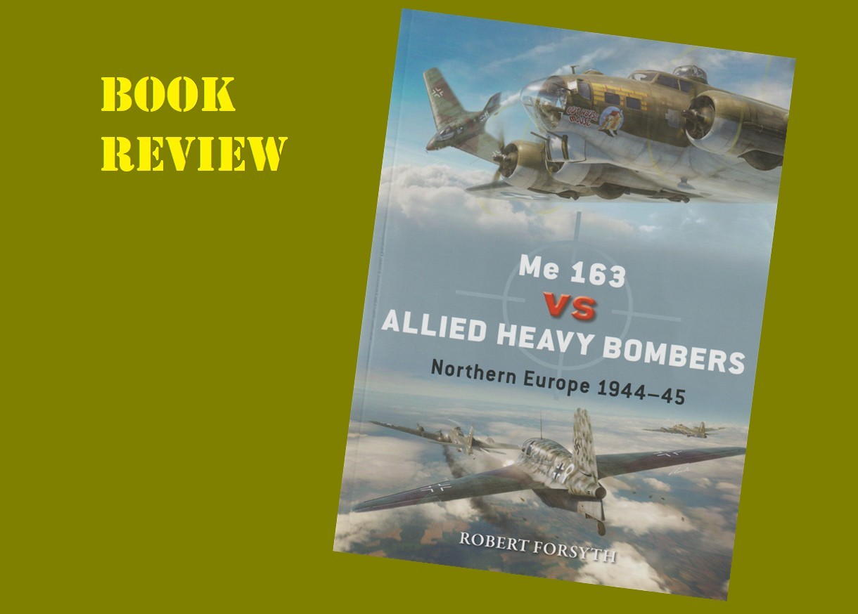 Me 163 vs Allied Heavy Bombers – Northern Europe 1944-45