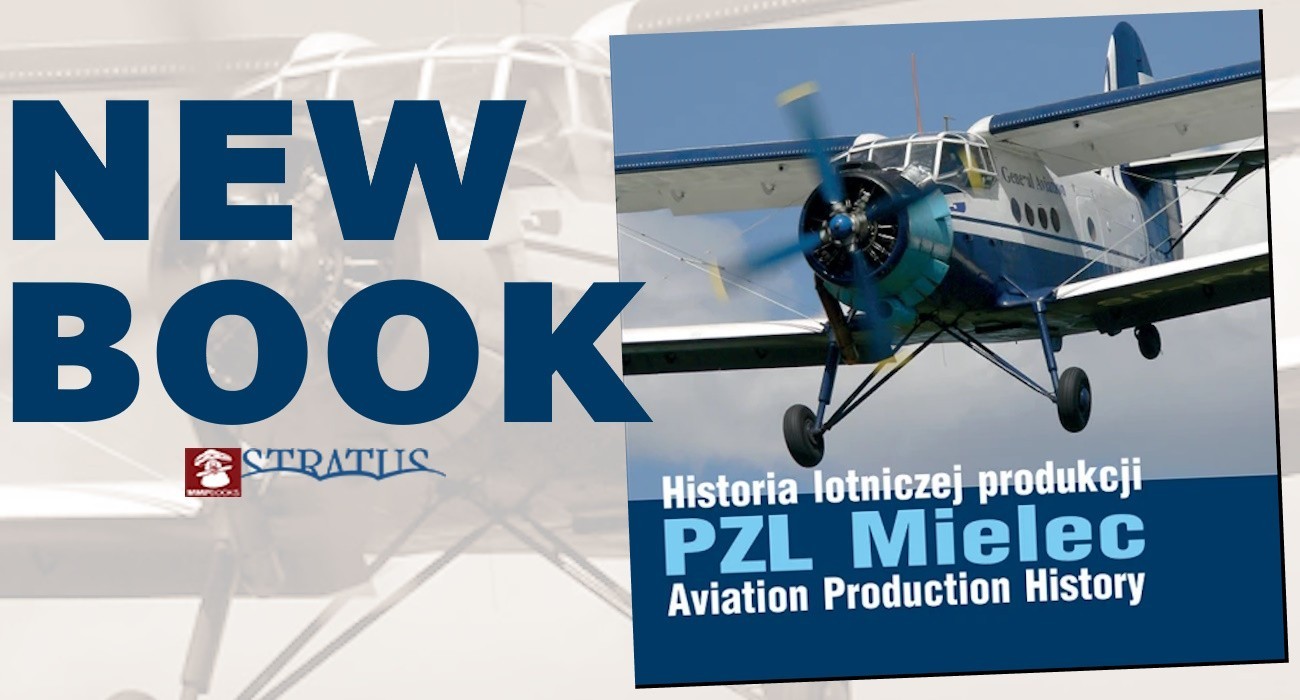 NEW BOOK: PZL Mielec Aviation Production History
