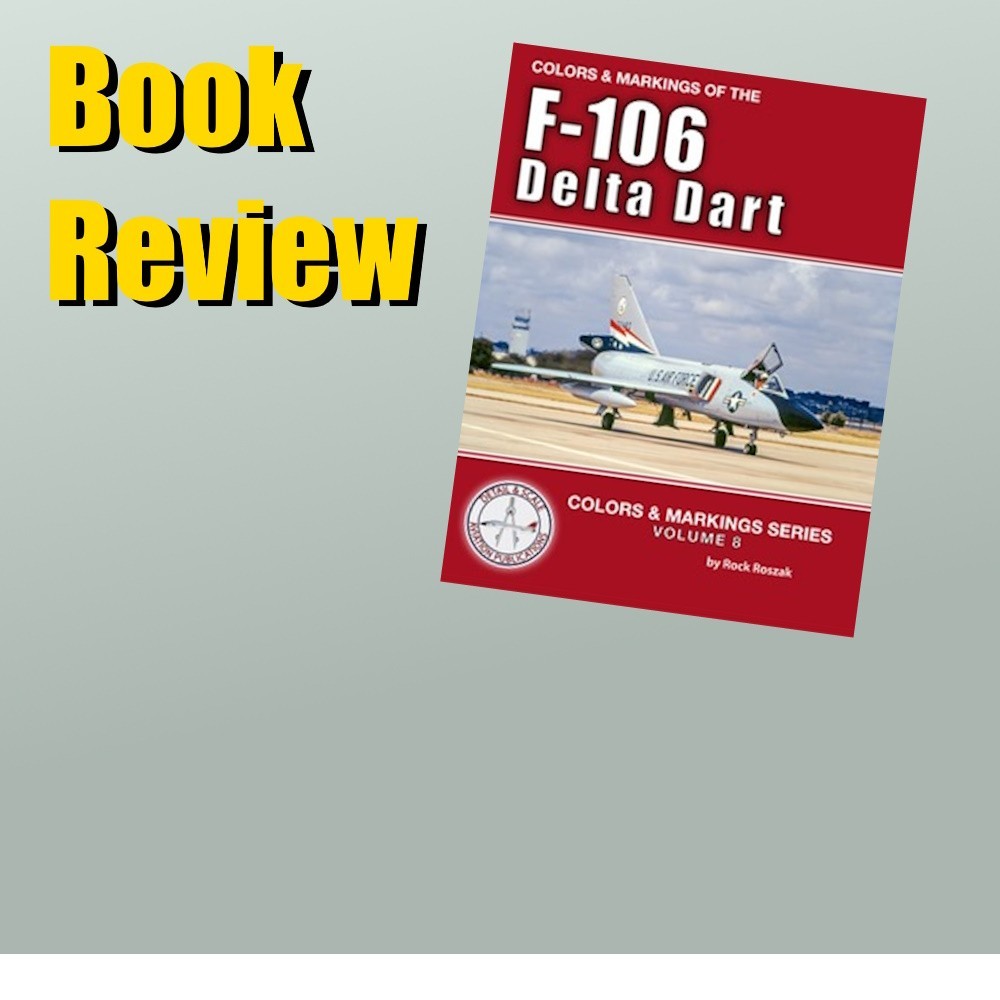 Colors & Markings of the F-106 Delta Dart
