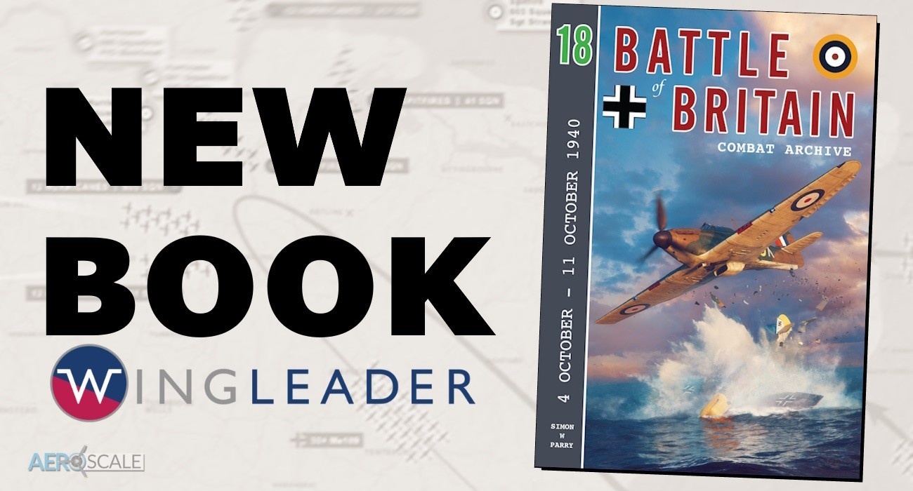 New Book: Battle of Britain Combat Archive Vol 18