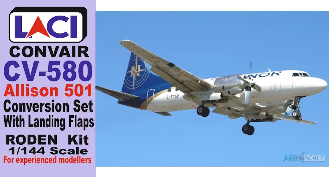 Convair CV 580 Turboprop Conversion & Flap Set Released
