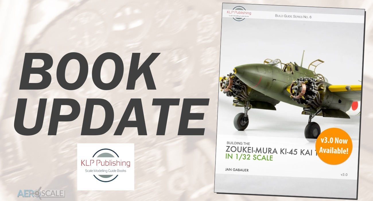 Zoukei-Mura Ki-45 Build guide Update