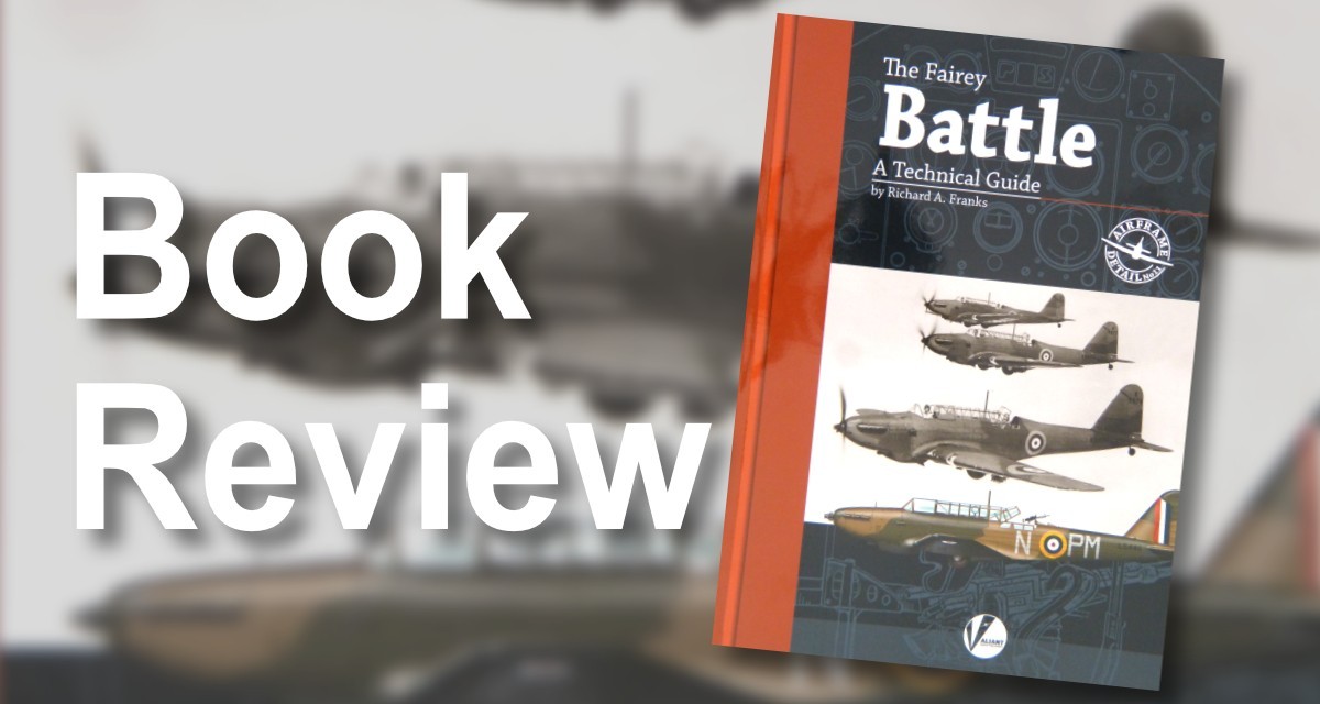 Airframe Detail 11 - The Fairey Battle