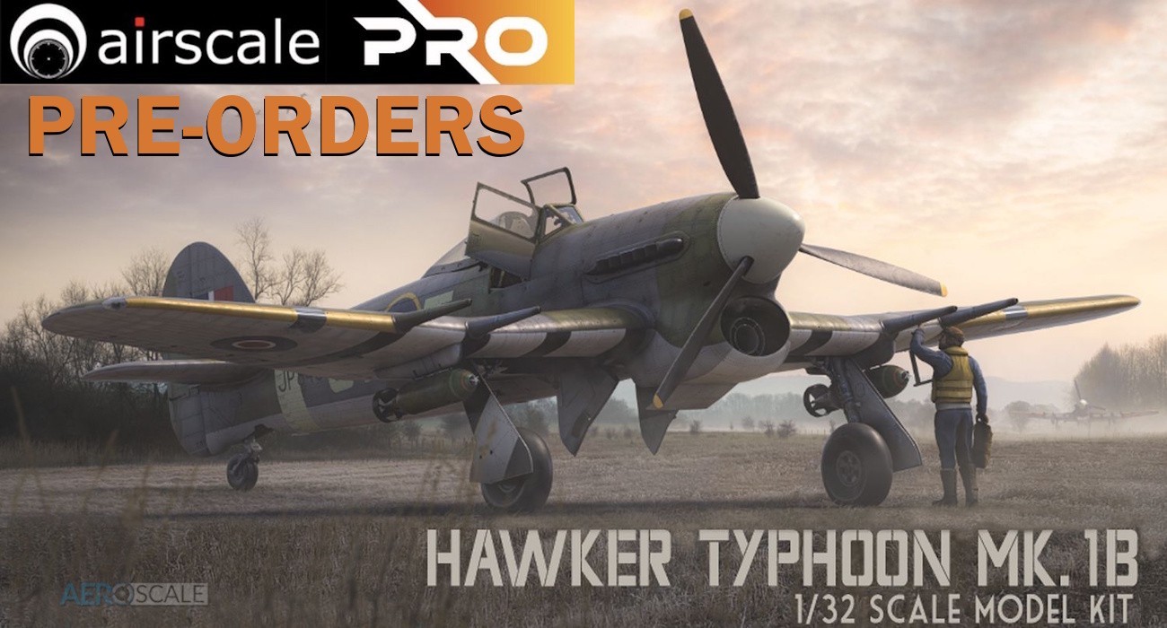 Hawker Typhoon Mk.I Pre-Orders