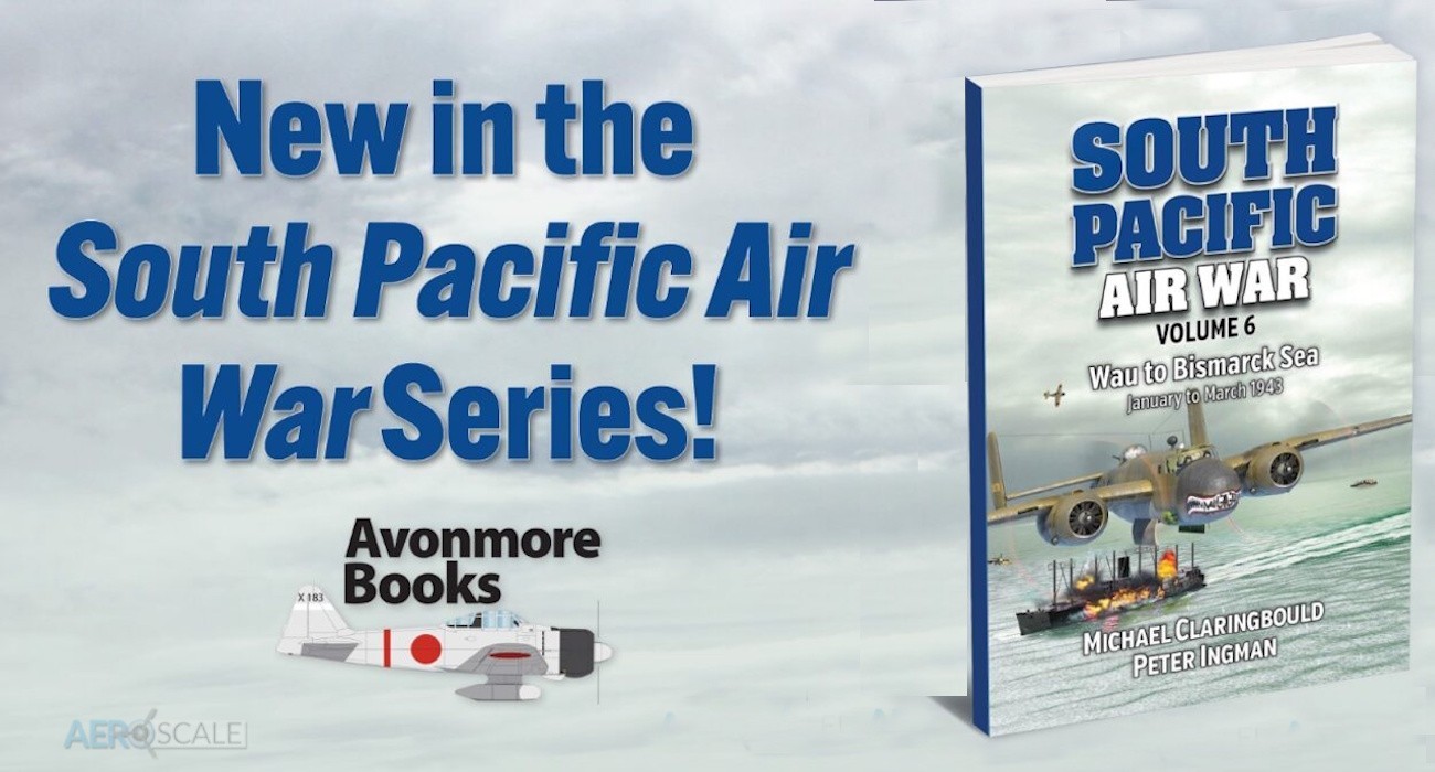 Published: South Pacific Air War Volume 6