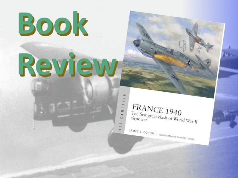 France 1940, The first great clash of World War II airpower