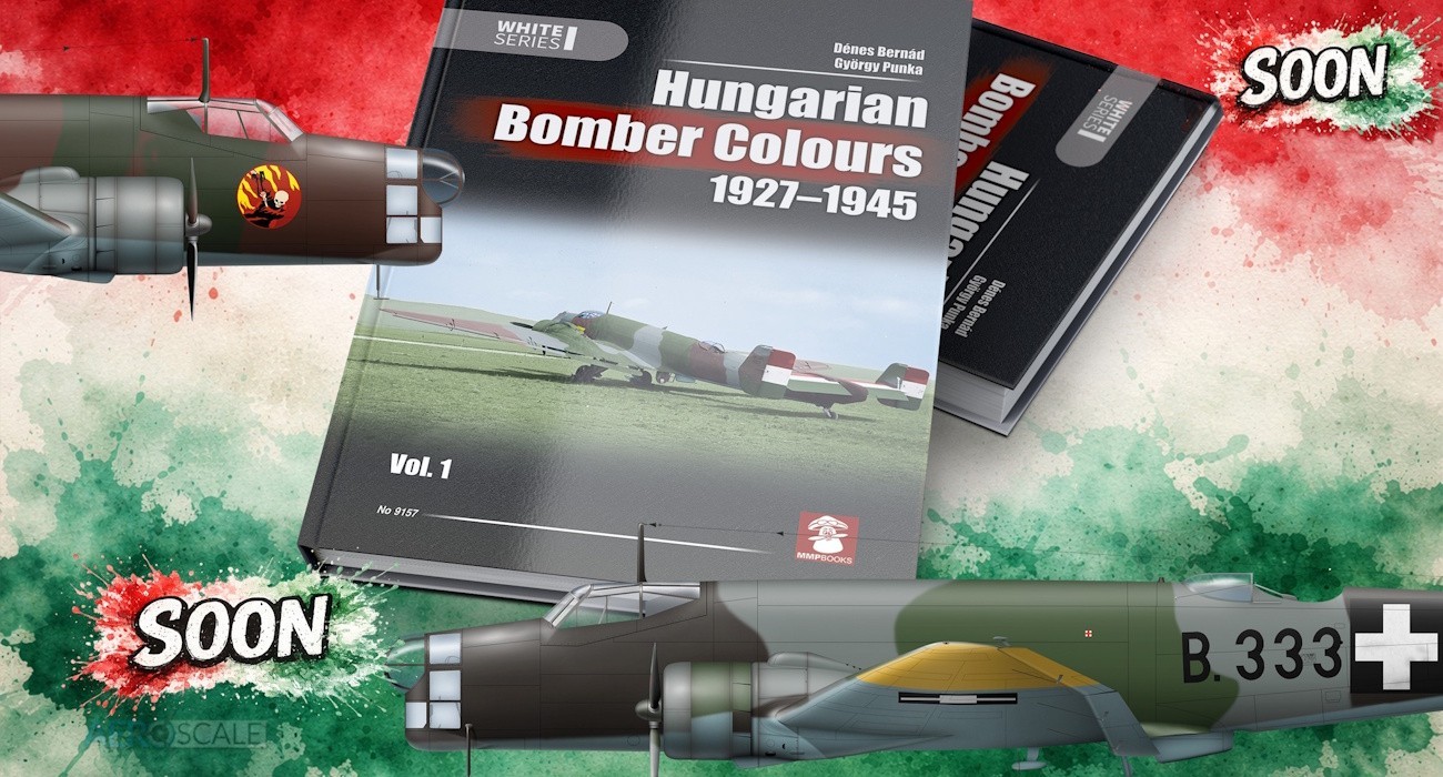 New Book: Hungarian Bomber Colours 1927-1945 vol. 1