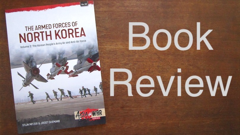 The Armed Forces of North Korea . Vol 2: The Korean People's Army Air and Anti-Air Force