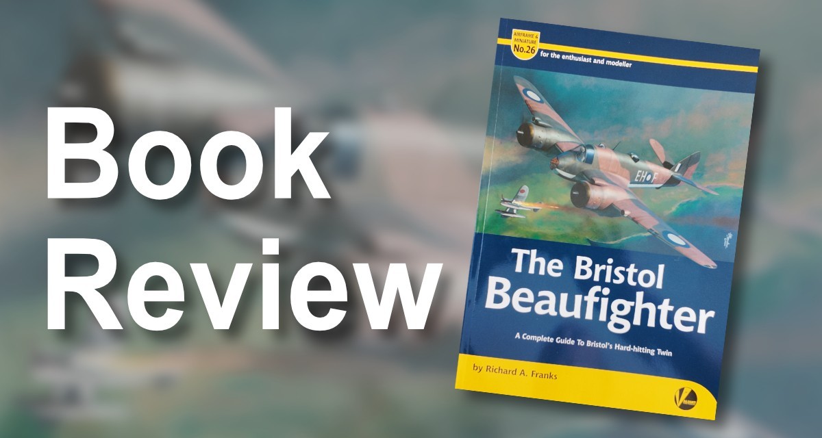 Airframe & Miniature AM26 - The Bristol Beaufighter