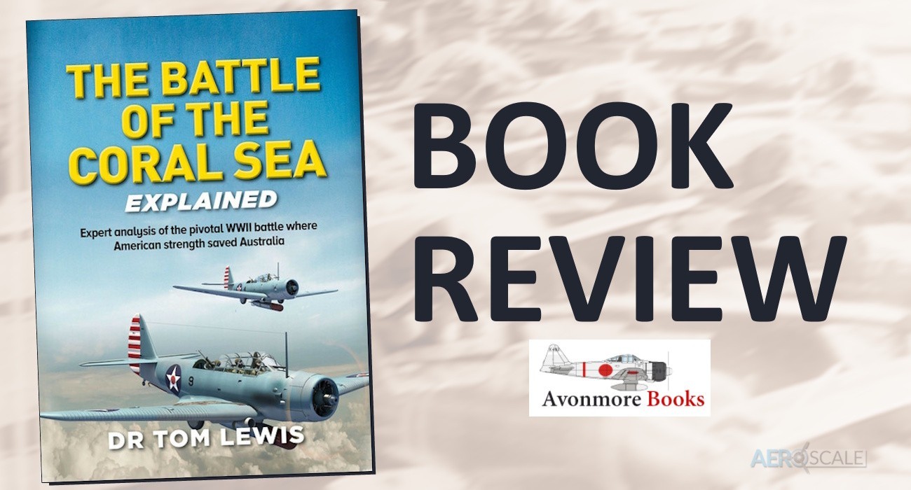 Battle of the Coral Sea Explained